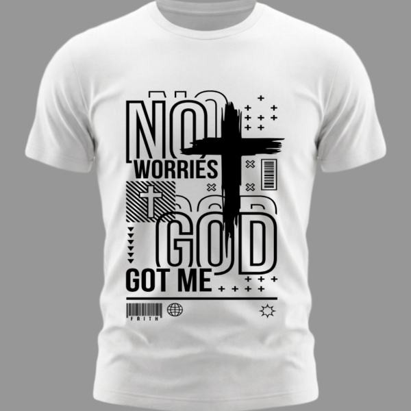 No te preocupes Dios me cuida - No worries God got me