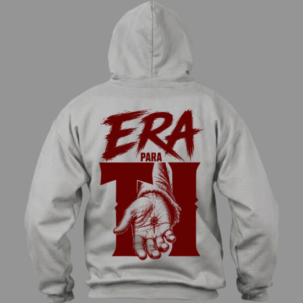 Hoodie Era para ti Gris Hoodie Era para ti