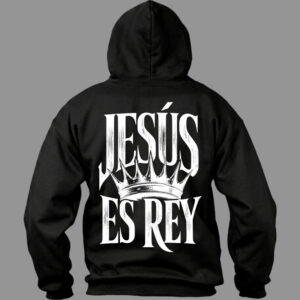Hoodie Jesús es Rey